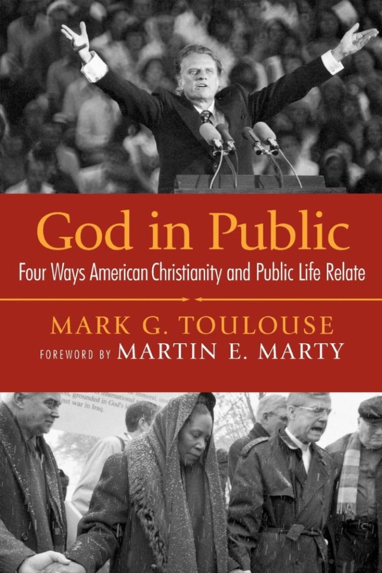 God in Public: Four Ways American Christianity and Public Life Relate