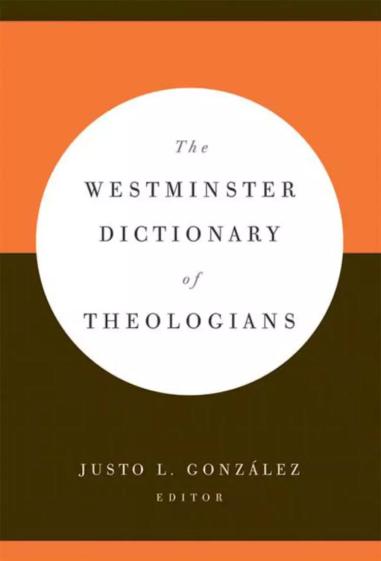 Westminster Dictionary Of Theologians Th
