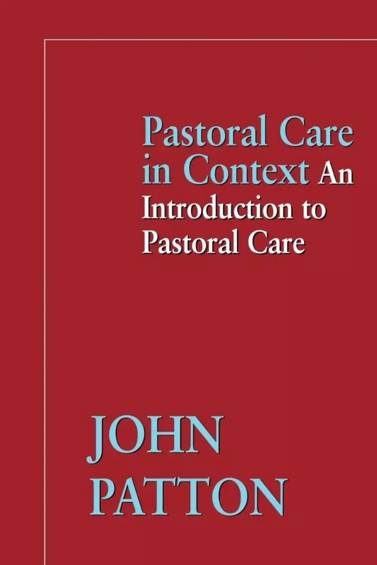 Pastoral Care in Context