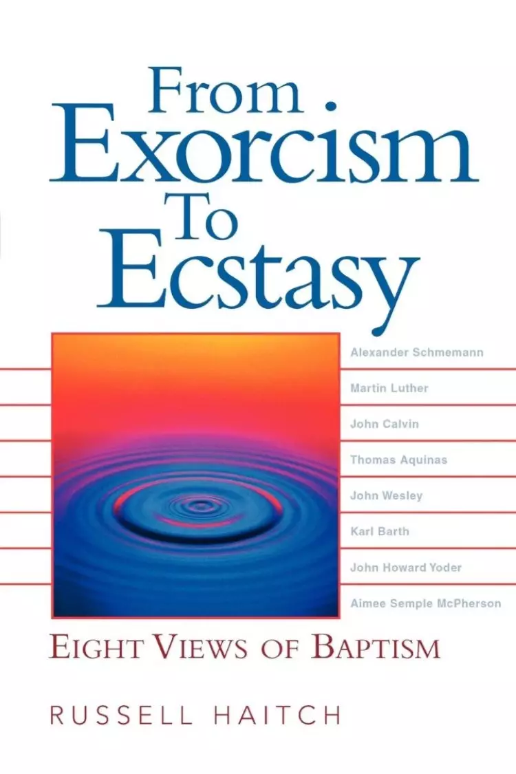 From Exorcism to Ecstasy