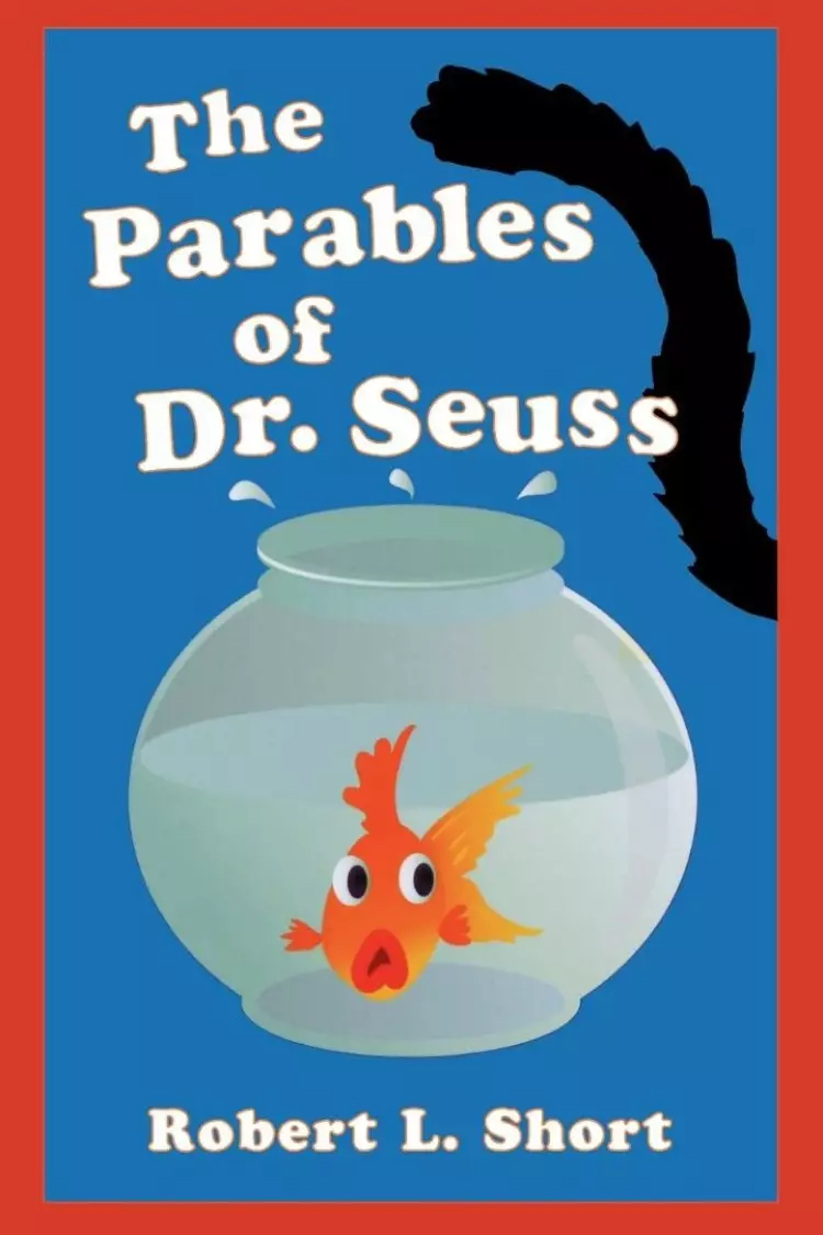 The Parables Of Dr Seuss