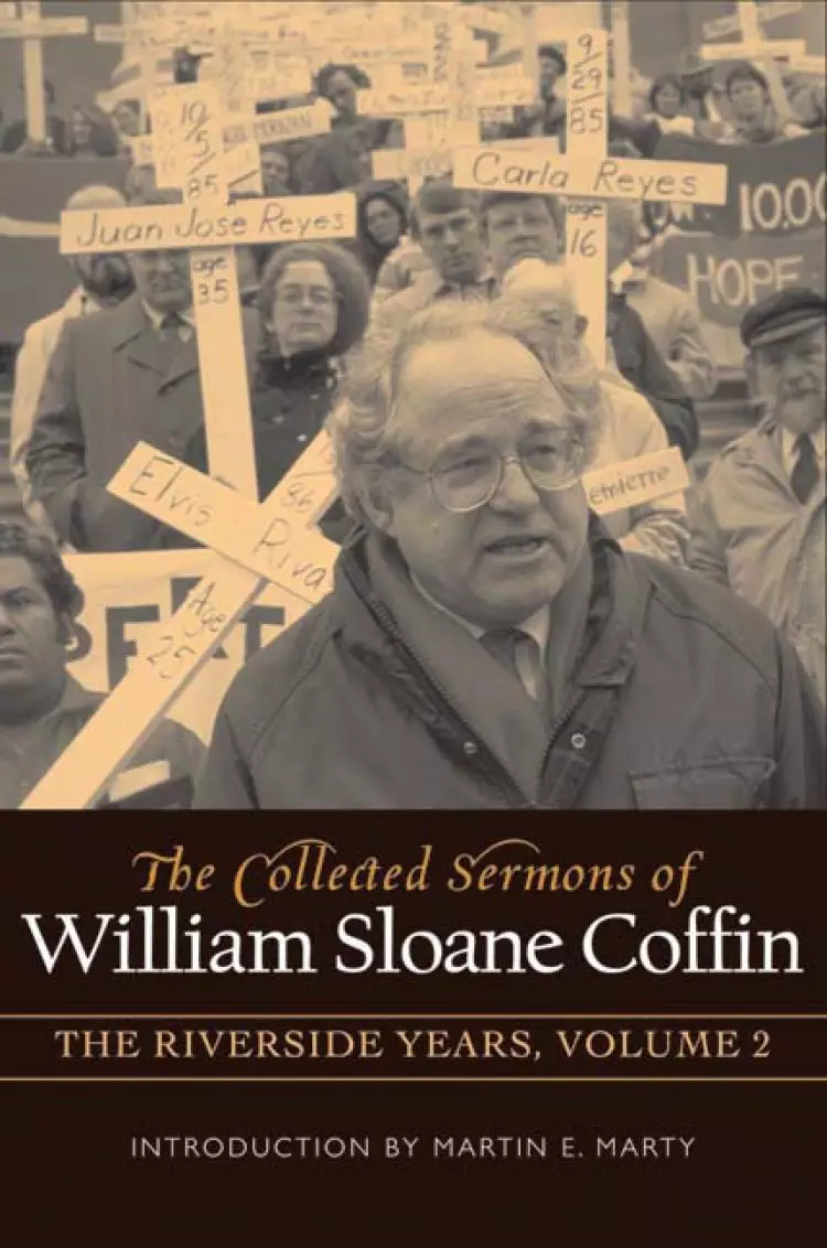 The Collected Sermons of William Sloane Coffin