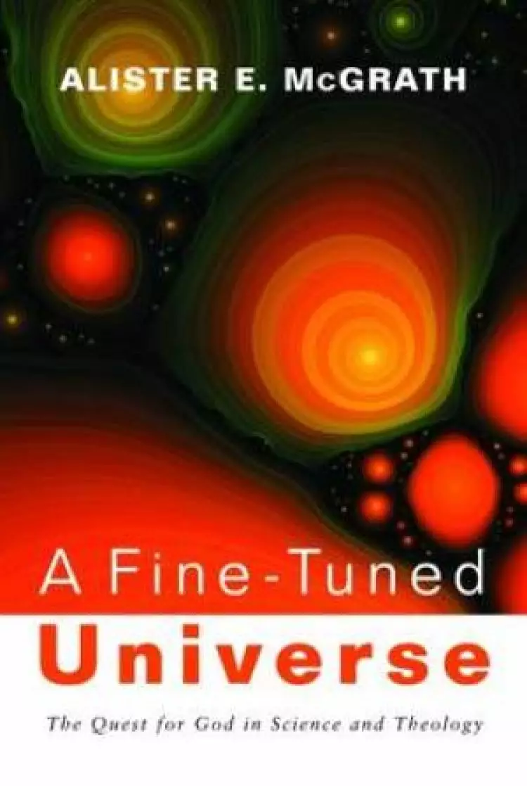 A Fine-Tuned Universe