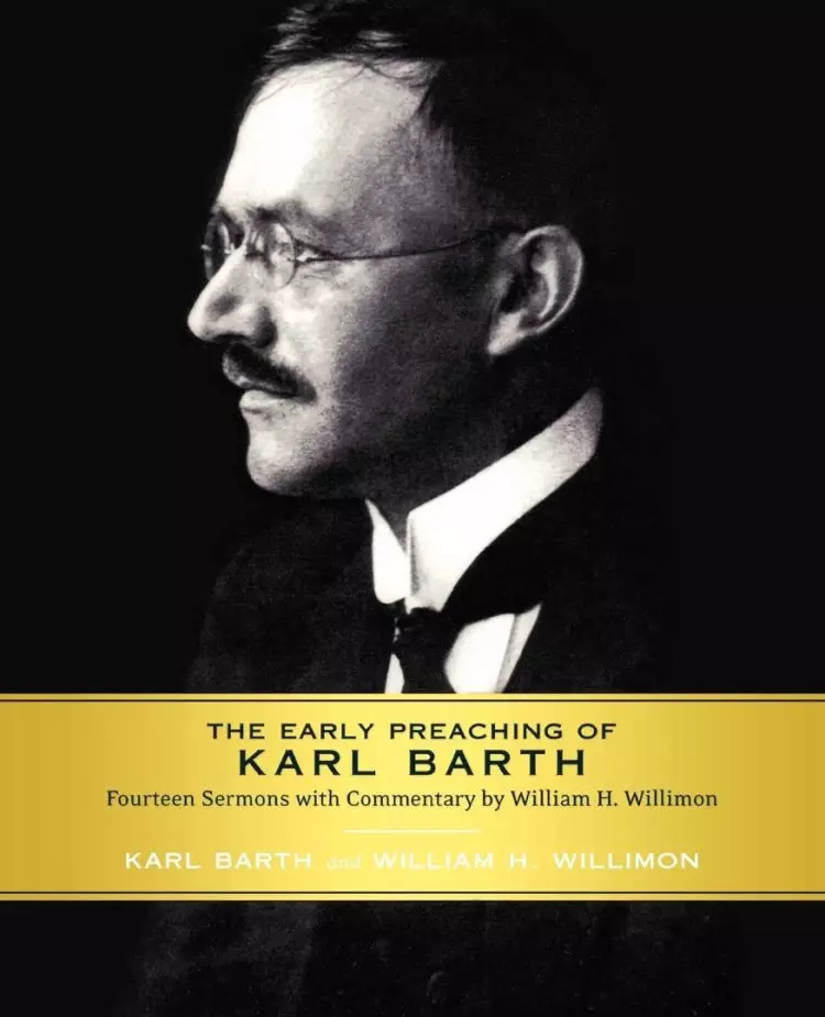 The Early Preaching of Karl Barth