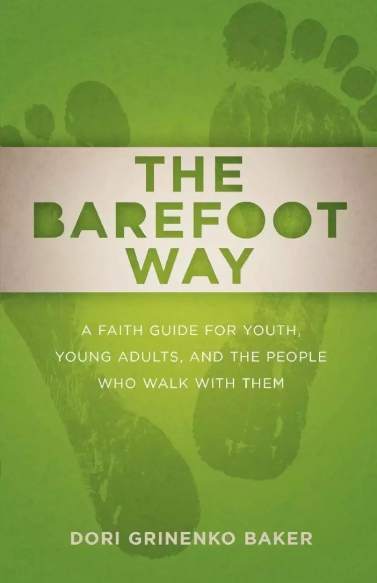 The Barefoot Way