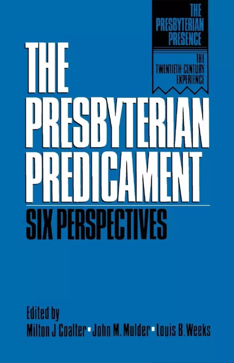 Presbyterian Predicament