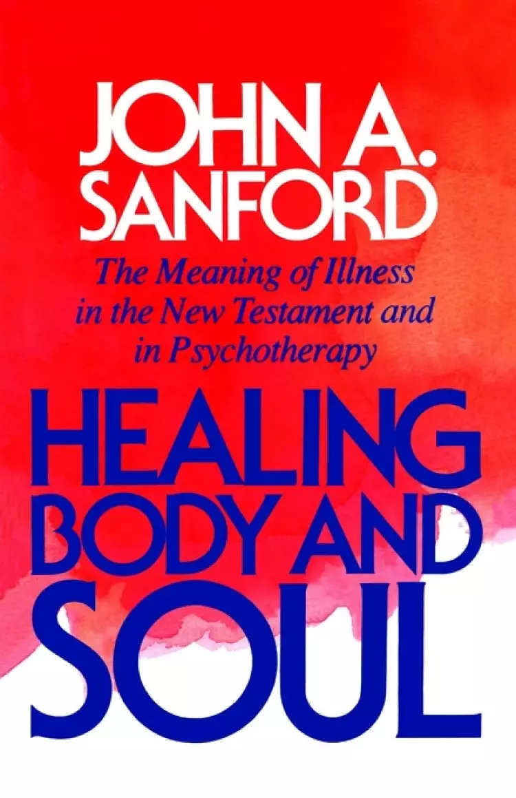 Healing Body and Soul