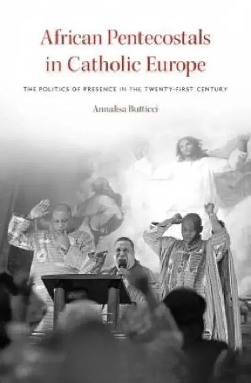 African Pentecostals in Catholic Europe