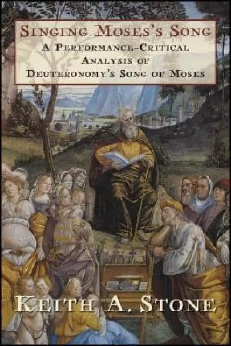 Singing Moses's Song