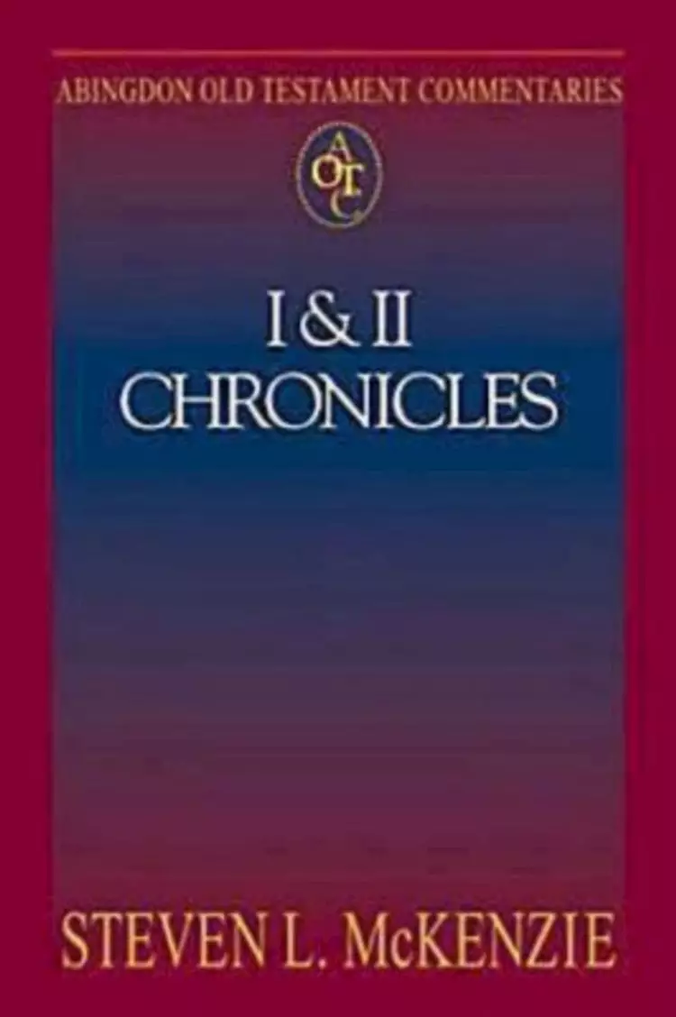 1 & 2 Chronicles : Abingdon Old Testament Commentary 