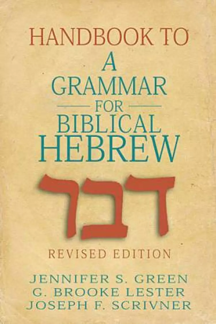 Handbook to A Grammar for Biblical Hebrew