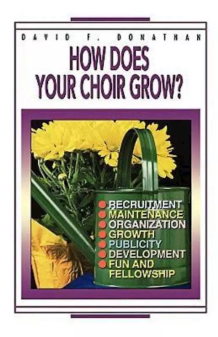 How Does Your Choir Grow?