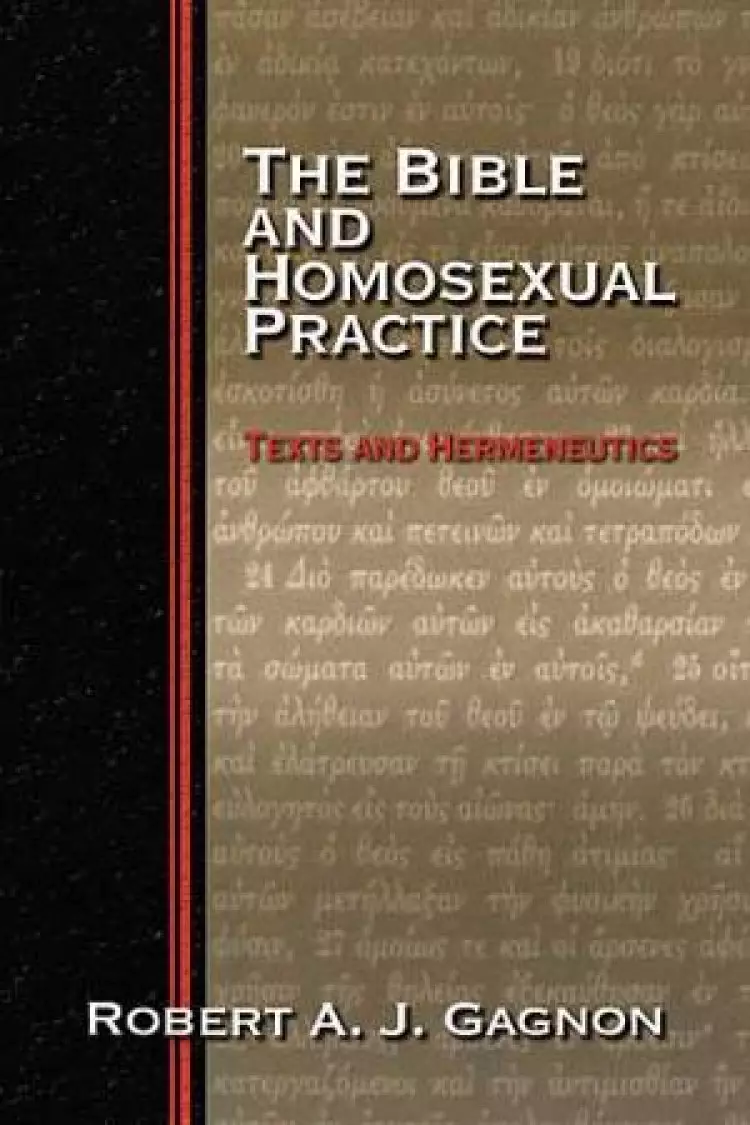 The Bible and Homosexual Practice