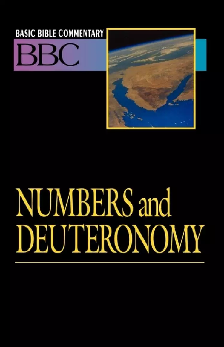 Basic Bible Commentary Volume 3 Numbers and Deuteronomy
