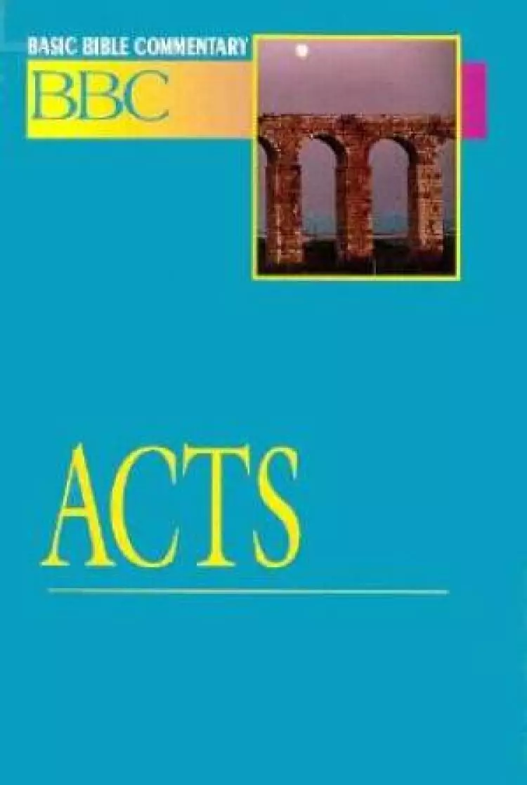 Act : Vol 21 : Basic Bible Commentary