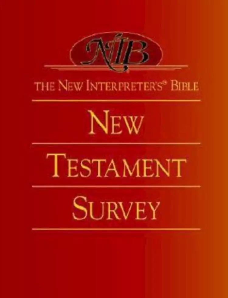 New Interpreter's Bible New Testament Survey
