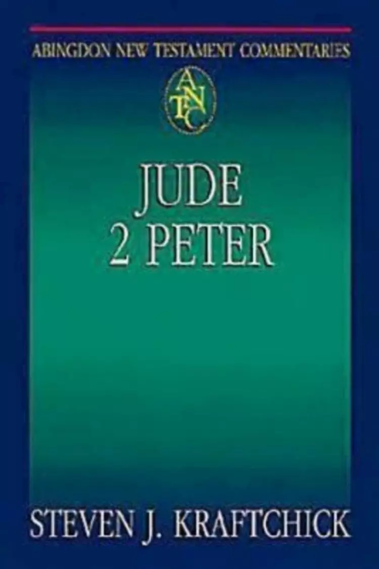 Jude & 2 Peter : Abingdon New Testament Commentaries