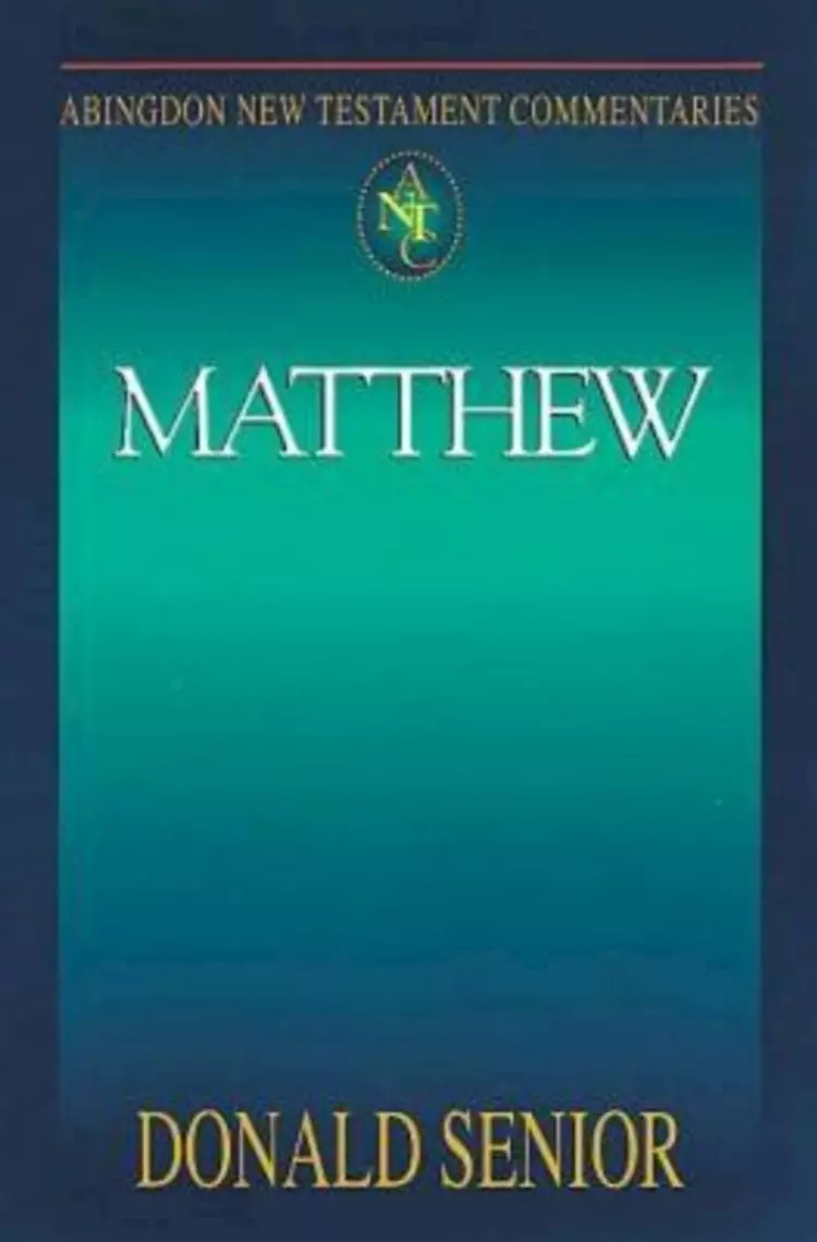 Matthew : Abingdon New Testament Commentary