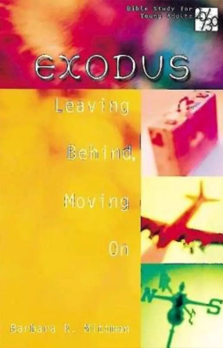 Exodus: Bible Study for Young Adults