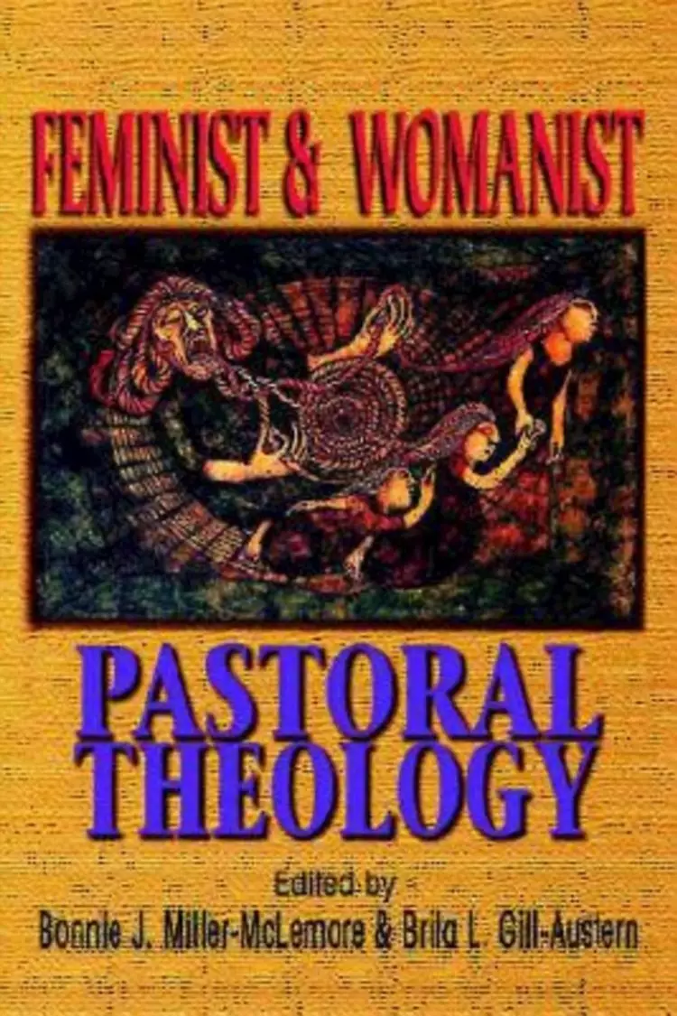 Feminist & Womanist Pastoral Theology
