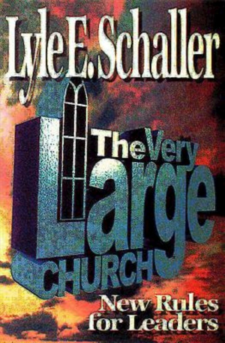The Very Large Church by Lyle Schaller Free Delivery at Eden