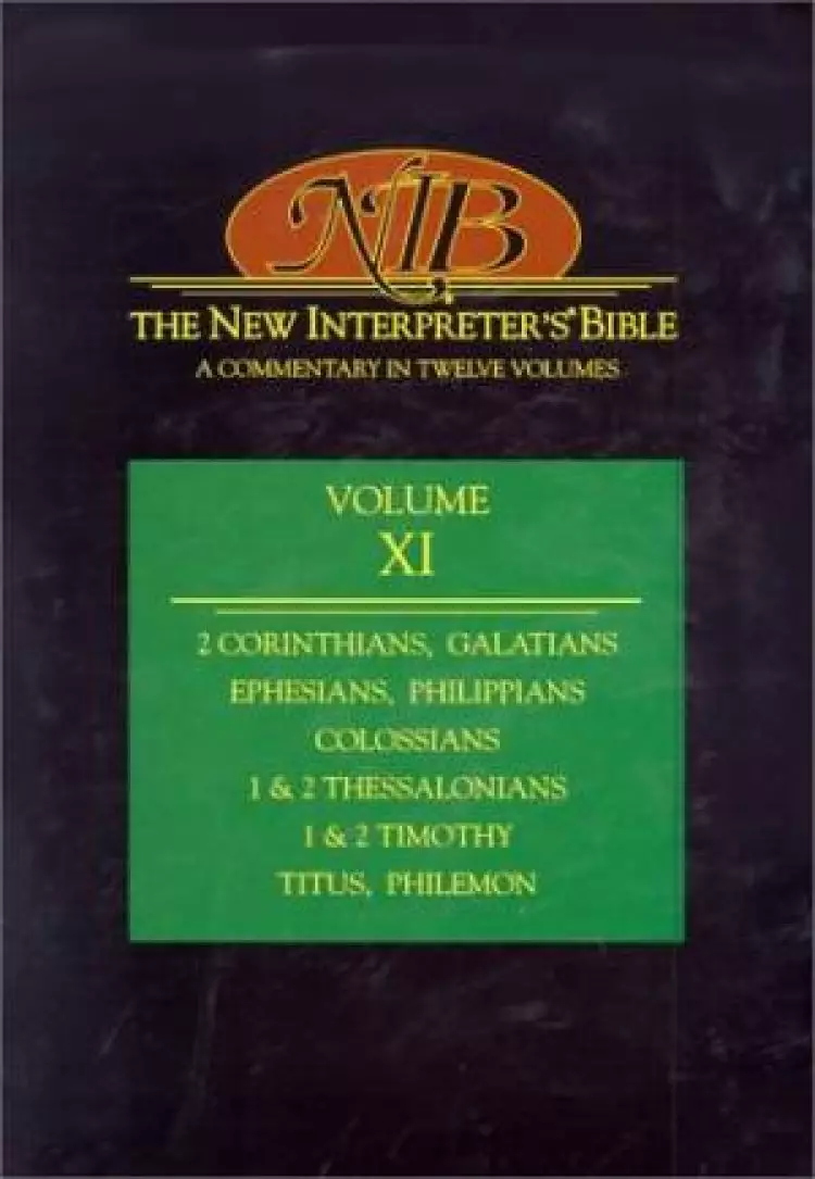 The New Interpreter's Bible : Vol 11 : 2 Corinthians - Philemon