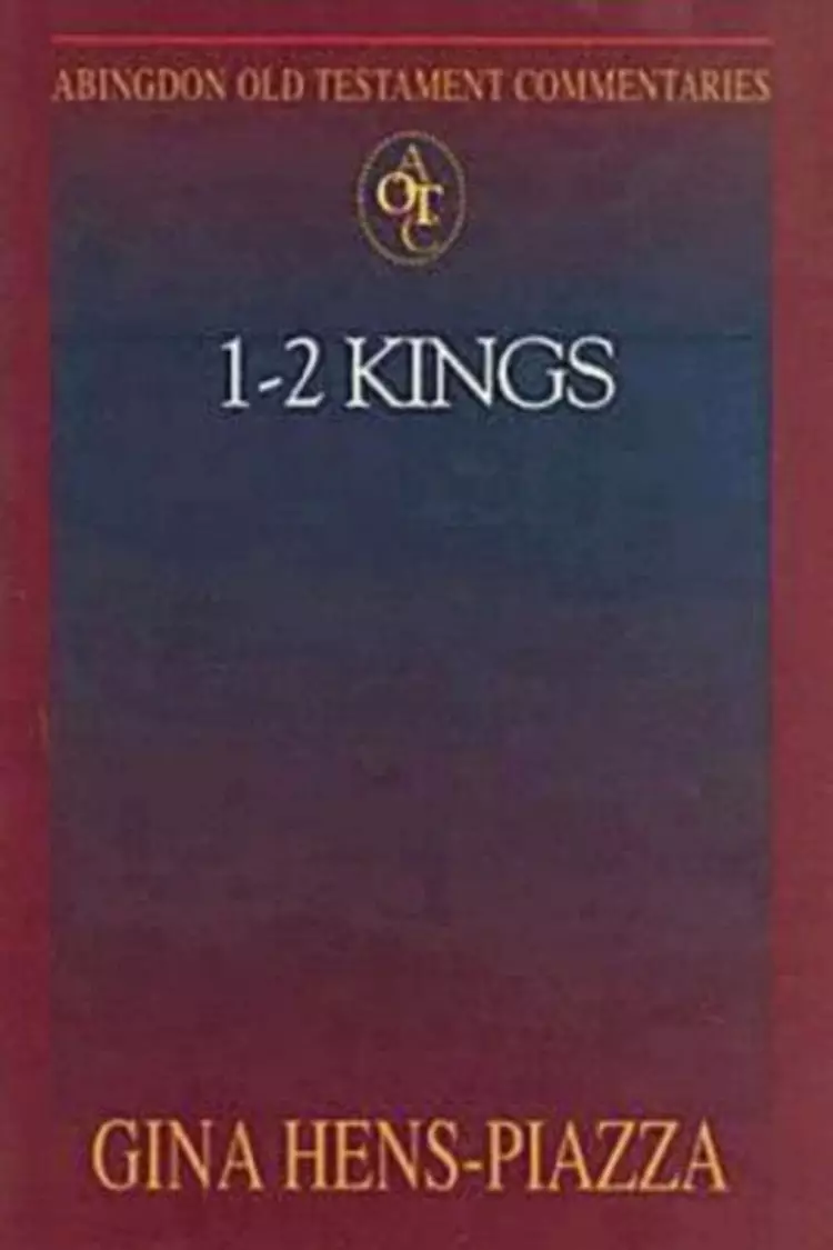 1 & 2 Kings ; Abingdon Old Testament Commentaries