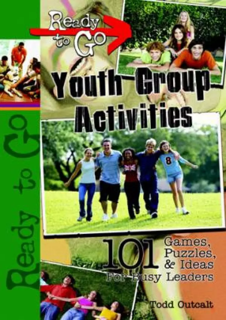 Ready-to-Go Youth Group Activities