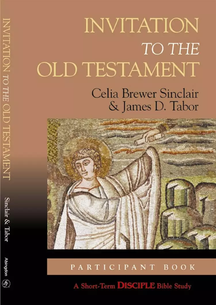 Invitation To The Old Testament Leader Edition