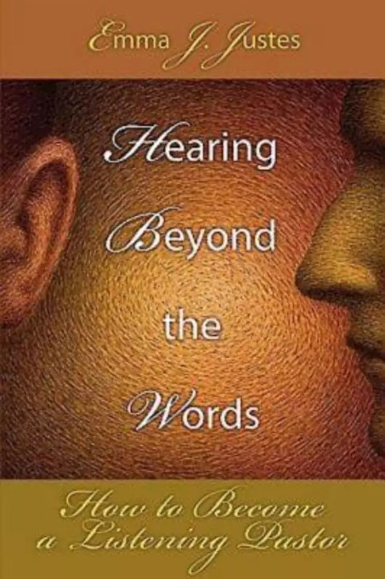 Hearing Beyond The Words