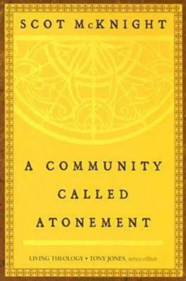 Community Called Atonement A