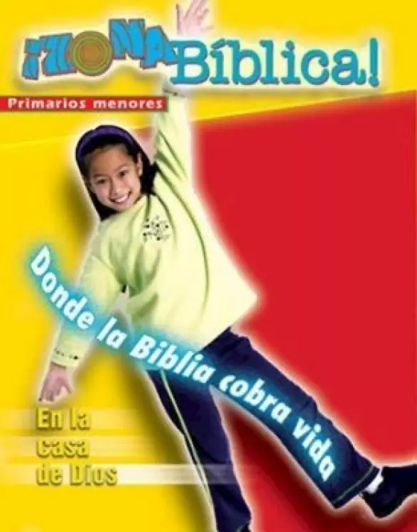Zona Biblica En La Casa de Dios Younger Elementary Leader's Guide
