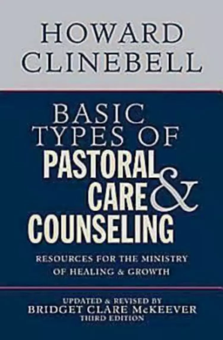 Basic Types Of Pastoral Care And Counsel