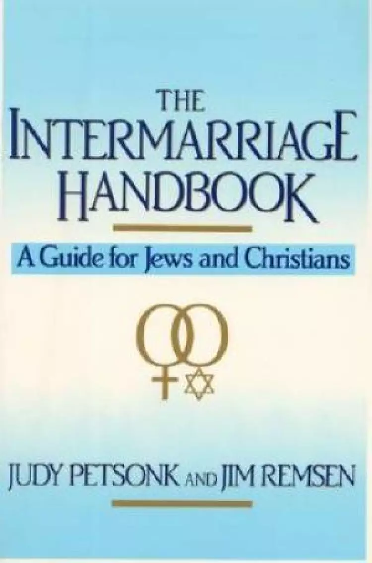 Intermarriage Handbook: Guide for Jews and Christians