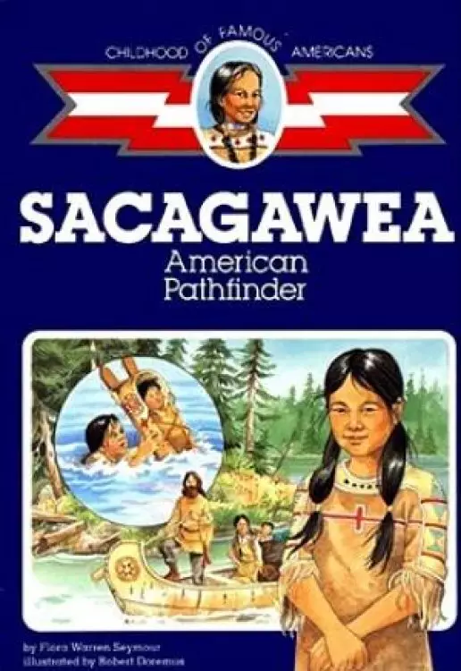Sacagawea : American Pathfinder