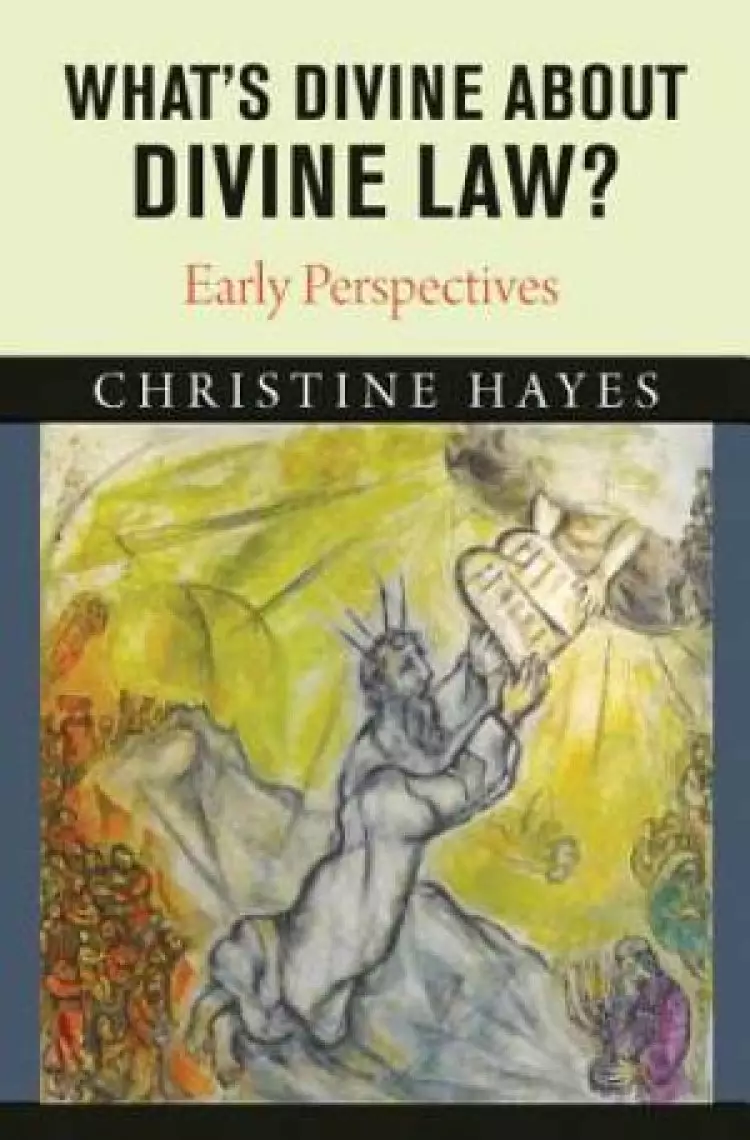 What's Divine About Divine Law?