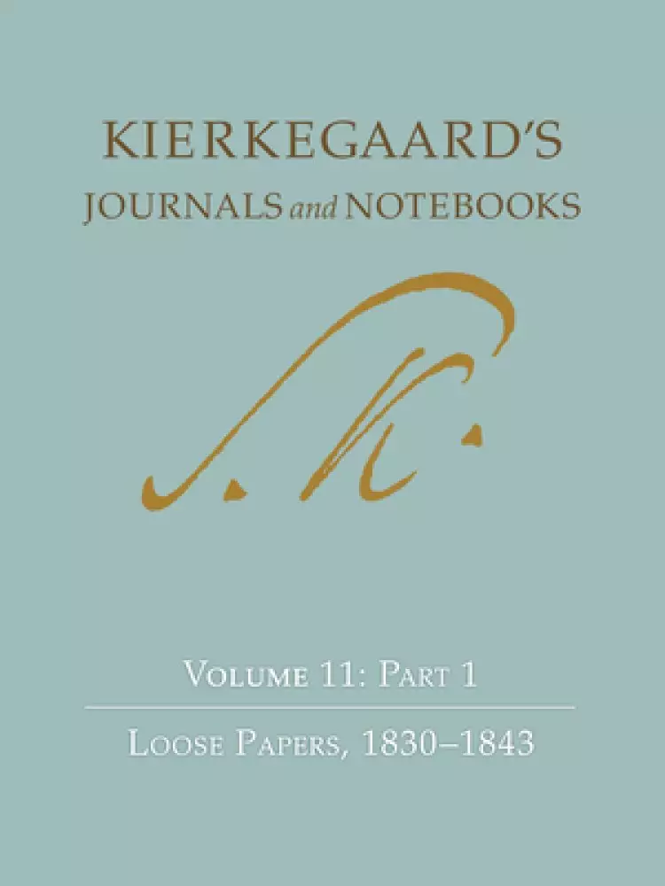 Kierkegaard's Journals And Notebooks, Volume 11, Part 1