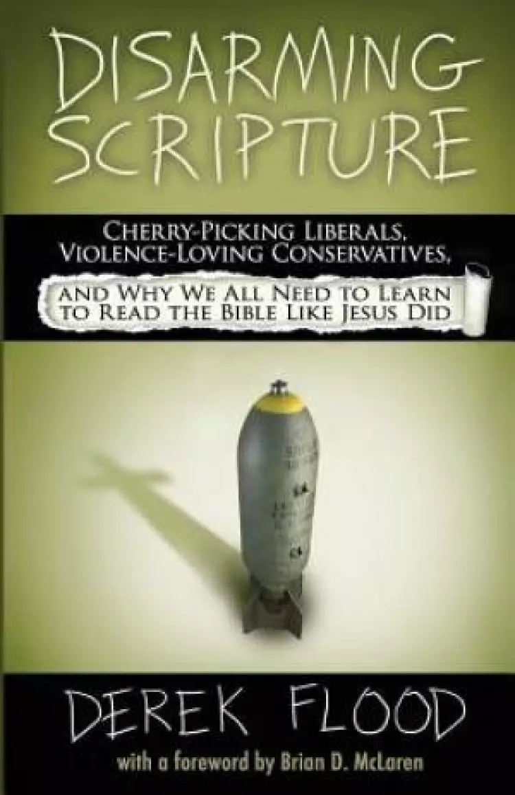 Disarming Scripture