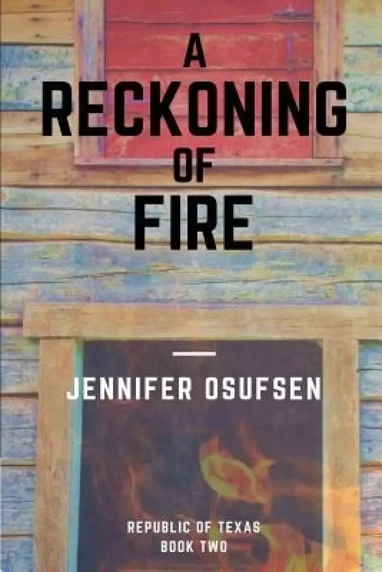 A Reckoning of Fire