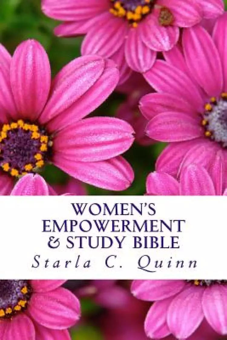 Women's Empowerment & Study Bible: Includes the Books of Ester & Ruth