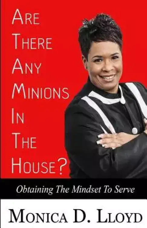 Are There Any Minions In the House?
