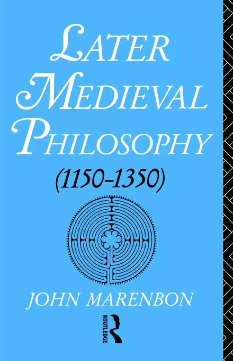 Later Medieval Philosophy
