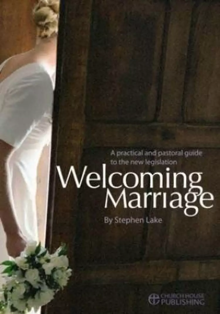 Welcoming Marriage
