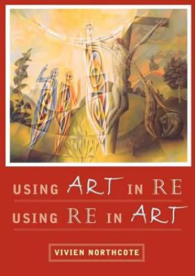 Using Art in Re - Using Re in Art