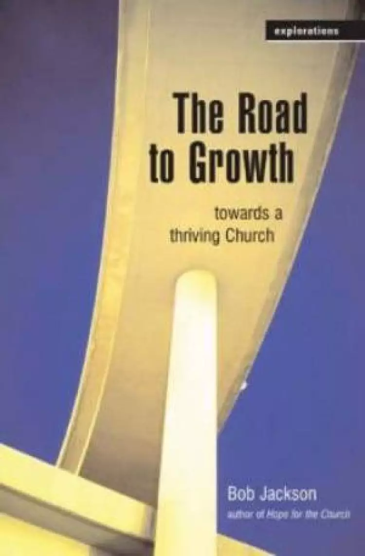 The Road to Growth