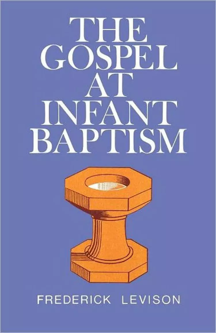 The Gospel at Infant Baptism