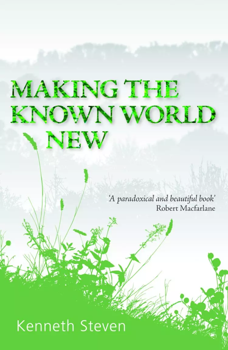 Making the Known World New