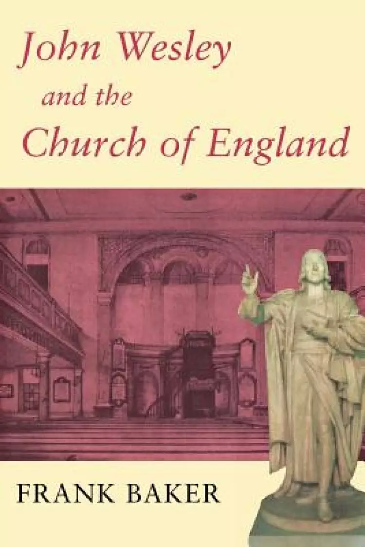 JOHN WESLEY AND CHURCH OF ENGLAND