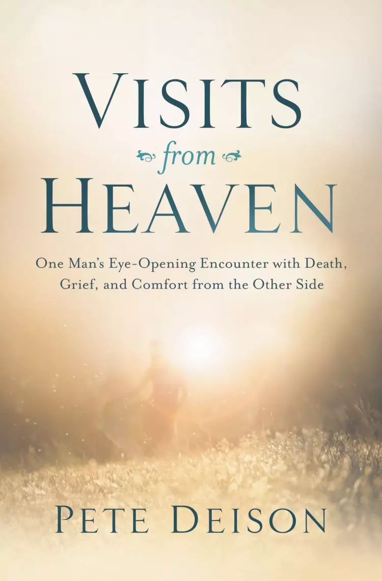Visits From Heaven