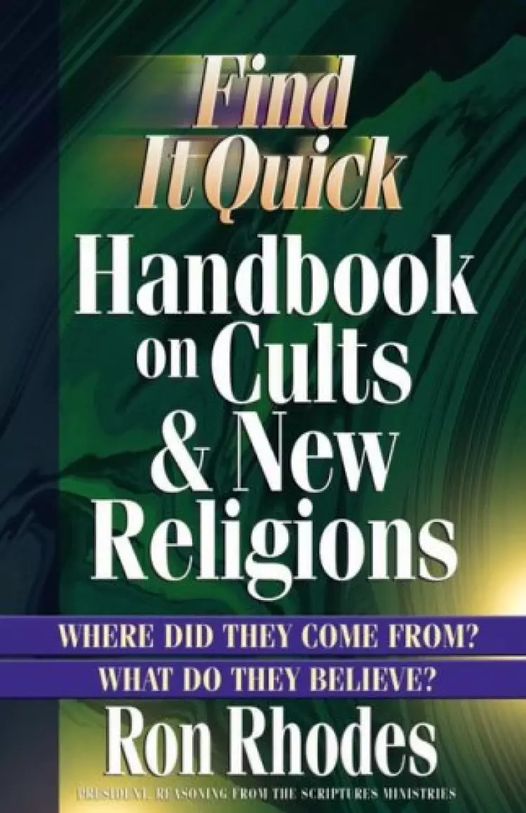 Find It Quick- Handbook on Cults and New Religions